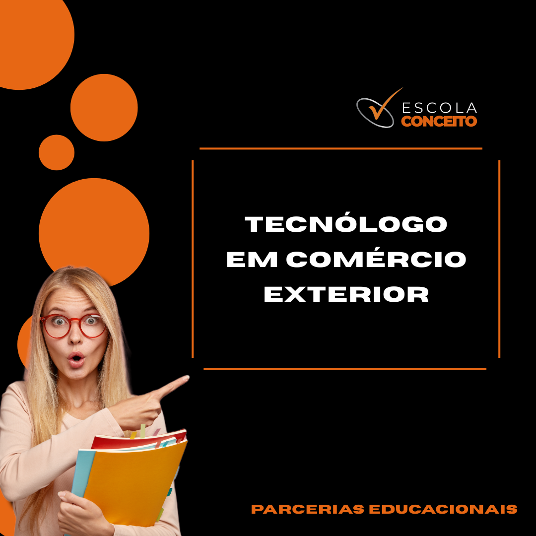 TECNÓLOGO EM COMÉRCIO EXTERIOR